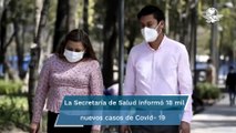 Ante un incremento de casos; regresan informes diarios de Covid-19 en México