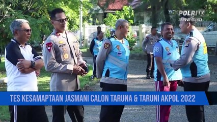 Tes Kesamaptaan Jasmani Calon Taruna-Taruni Akpol Tahun 2022 Dipantau Langsung Kapolda NTT