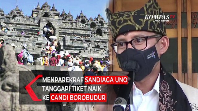 Sandiaga Uno Akan Berkoordinasi Ulang Terkait Tiket Naik Candi Borobudur