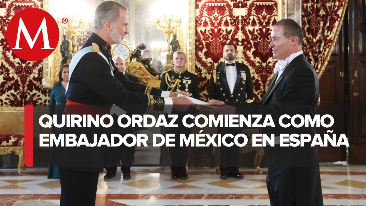 Quirino Ordaz entrega sus cartas credenciales al rey Felipe VI de España, image size:1280x720