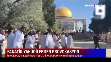 Fanatik Yahudilerden yeni provakasyon! İsrail polisi ile baskın düzenlediler