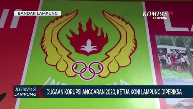 Dugaan Korupsi Dana Anggaran 2020, Ketua KONI Lampung Diperiksa