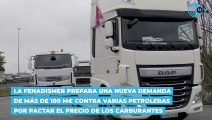 Los camioneros preparan una nueva megademanda de 100 millones contra más petroleras por pactar precios