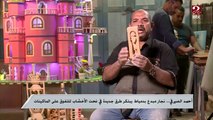 أحمد الصيرفي ..نجار مبدع بدمياط يبتكر طرق جديدة في نحت الأخشاب للتفوق على الماكينات