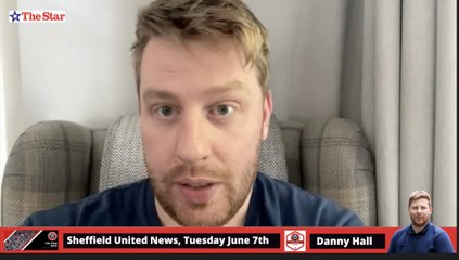 Sheffield United transfer news, Tuesday June 7th 2022