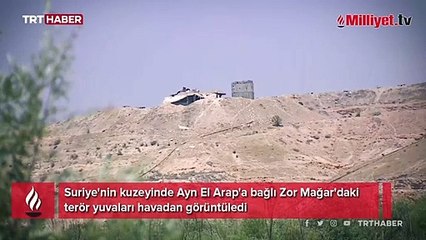 Zor Mağar'daki terör yuvaları görüntülendi