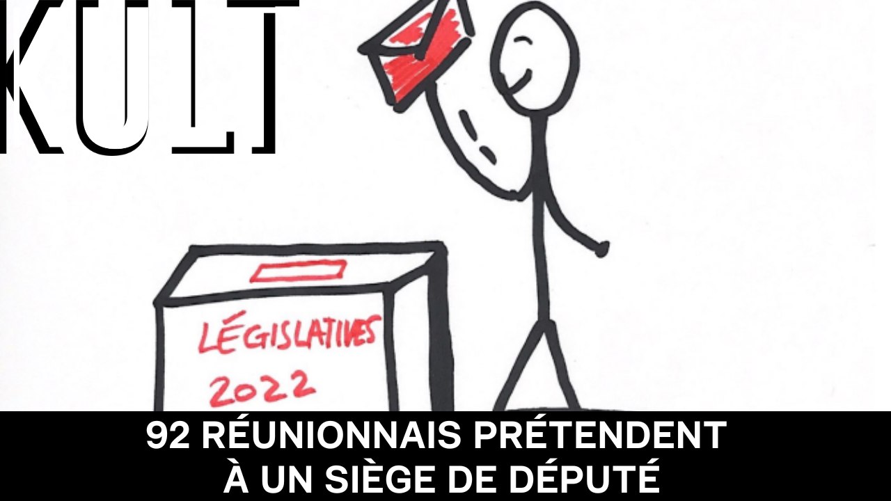 92 Réunionnais prétendent à un siège de député