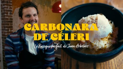 Le « basique parfait » de Juan Arbelaez : les carbonara de céleri (recette vidéo)