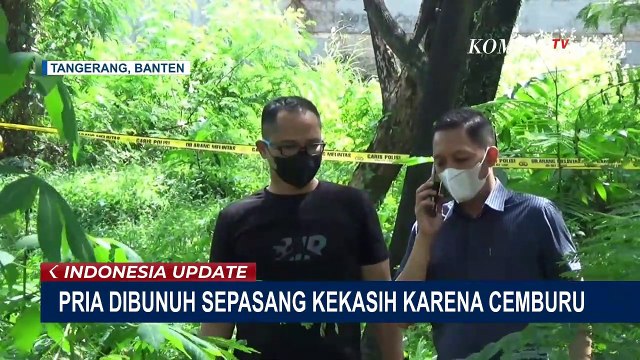 Motif Cemburu, Sepasang Kekasih di Tangerang Lakukan Aksi Pembunuhan Sadis