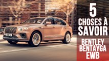 Extended Wheelbase, 5 choses à savoir sur le Bentley Bentayga en version longue