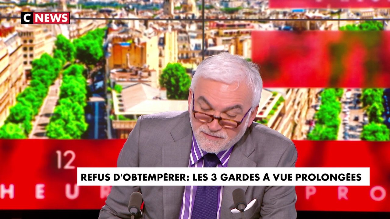 L'édito de Pascal Praud : «Refus d’obtempérer, les 3 gardes à vues prolongées»
