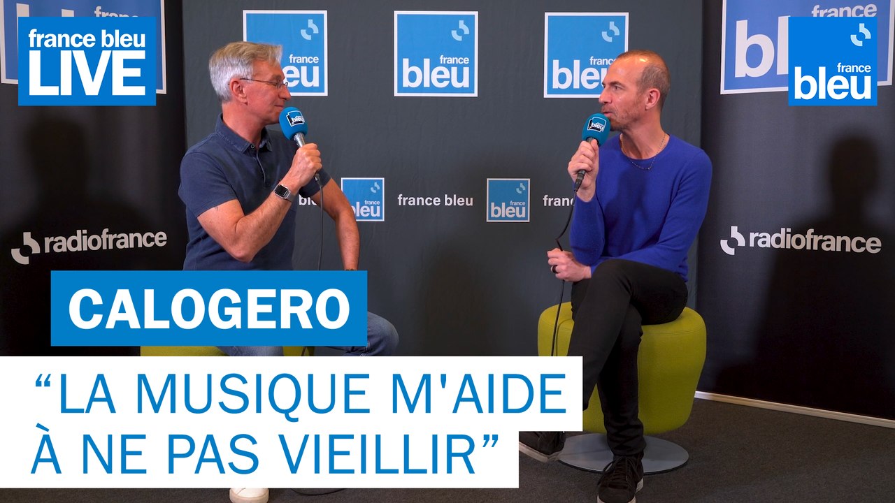 Calogero "La musique m'aide à ne pas vieillir" - France Bleu Live