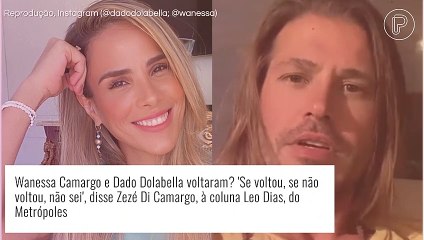 Zezé Di Camargo se pronuncia sobre reconciliação de Wanessa e Dado Dolabella
