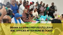 Drama as Sonko refuses to leave IEBC offices after being blocked
