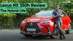 Lexus NX 350h First Drive Review: Lone Ranger