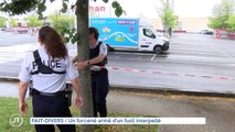 FAIT-DIVERS / Un forcené armé d'un fusil interpellé