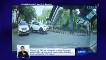 May-ari ng SUV na sumagasa sa security guard, padadalhan ng final show cause order matapos hindi sumipot sa LTO kanina | Saksi