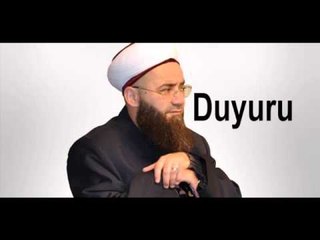 Cübbeli Ahmet Hocamızın Duyurusu