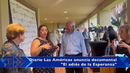 Diario Las Américas anuncia documental "El adiós de la Esperanza"