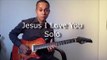 Jesus I Love You Alex Gonzaga Solo de Guitarra Guitarra Eliezer Lara