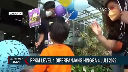 Скачать видео: PPKM Level 1 Jawa dan Bali Diperpanjang Satu Bulan Hingga 4 Juli 2022