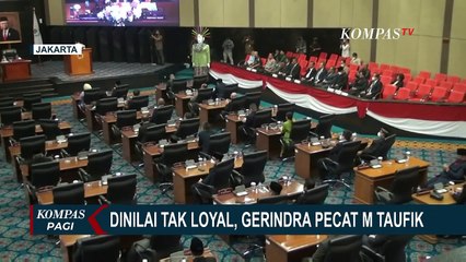Meski Kaget saat Dipecat Partai Gerindra, M Taufik Sebut Dirinya Legowo dengan Keputusan Partai