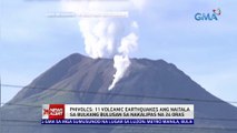 PHIVOLCS: 11 volcanic earthquakes ang naitala sa Bulkang Bulusan sa nakalipas na 24 oras | 24 Oras News Alert