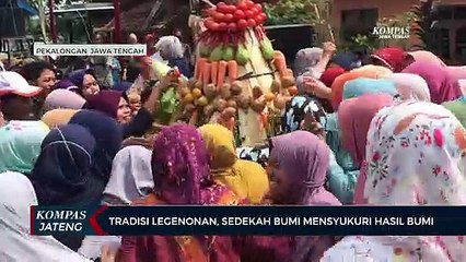 Tradisi Legenonan, Sedekah Bumi Mensyukuri Hasil Bumi di Pekalongan