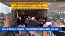 Polri Paparkan Kronologi Penangkapan Pimpinan Khilafatul Muslimin