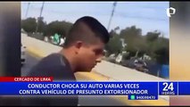 Cercado de Lima: chófer choca su auto varias veces contra carro de presunto extorsionador