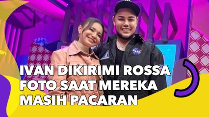 Ivan Gunawan Dikirimi Rossa Foto saat Mereka Masih Pacaran: Dulu Aku Mirip Afgan Yah