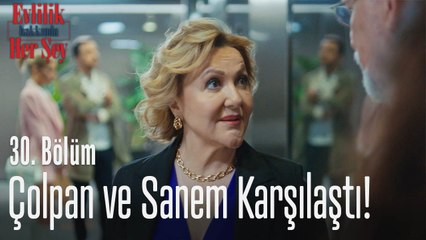 Çolpan ve Sanem karşılaştı! - Evlilik Hakkında Her Şey 30. Bölüm