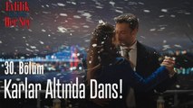 Karlar altında dans! - Evlilik Hakkında Her Şey 30. Bölüm