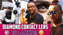 15 LAKHS  For a Contact Lens !! | Eye checkup vlog | Diamond  Lens | Karun Raman