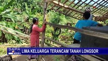 Tanah Longsor di Pandeglang Banten Ancam 5 Keluarga