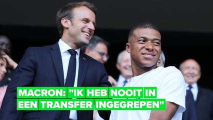 President Macron onthult dat hij Mbappé probeerde te overtuigen bij PSG te blijven