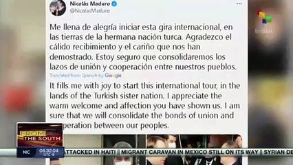 Türkiye, starting point of President Nicolas Maduro's Euro-Asian tour