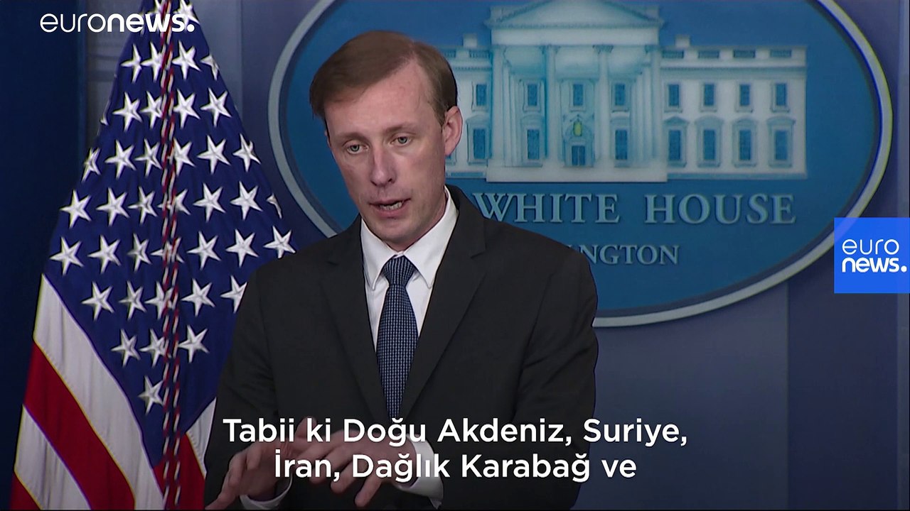 ABD Ulusal Güvenlik Danışmanı Sullivan, Biden ve Erdoğan'ın yapacağı görüşmeyi yorumladı