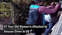 Amazon driver  attacks 67-year-old woman: Horrifying Video Goes Viral