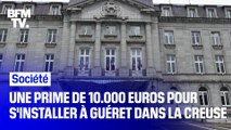 Une ville de la creuse offre 10.000 euros à ceux qui viennent s installer dans le centre-ville