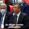 CHP'li Özel: Ayasofya, Mustafa Kemal Atatürk'e lanet okunsun diye, cumhuriyetin kurucularına 'zalim' denilsin diye açılmamıştı