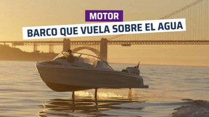 [CH] Barco eléctrico que "vuela" sobre el agua