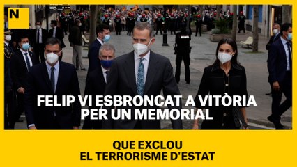 Felip VI, esbroncat a Vitòria per un memorial que exclou el terrorisme d'estat