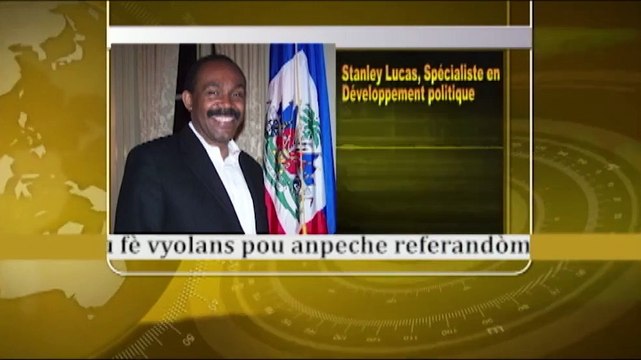 Stanley Lucas denonse yon gwoup politik li di ki pare pou anpeche referandòm lan reyalize