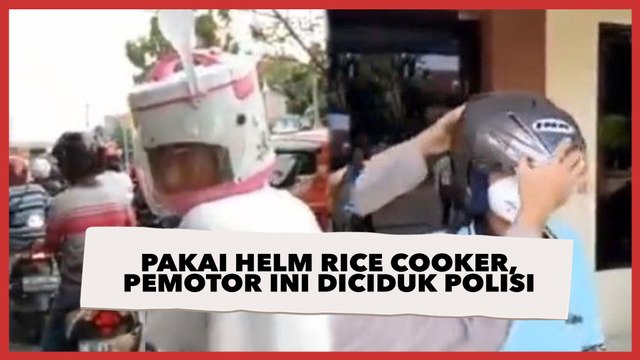 Pakai Helm Rice Cooker Lengkap dengan Centong, Pemotor Ini Diamankan Polisi