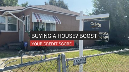 Buying A House? Boost Your Credit Score