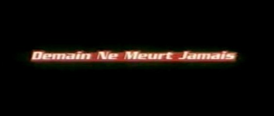 DEMAIN NE MEURT JAMAIS (1997) Bande Annonce VF - HD