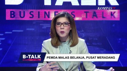 Belanja Daerah Lelet, Emil Dardak: Banyak Rapelan. Ganjar: Lelang Bertele-tele | B-TALK (2)