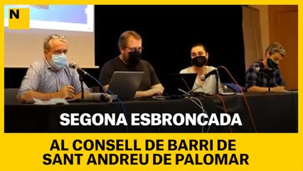 Segona esbroncada Consell de barri de Sant Andreu de Palomar