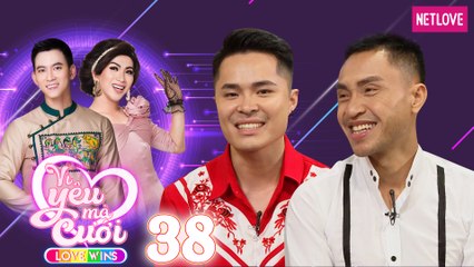 Love Wins | Vì Yêu Mà Cưới - Tập 38